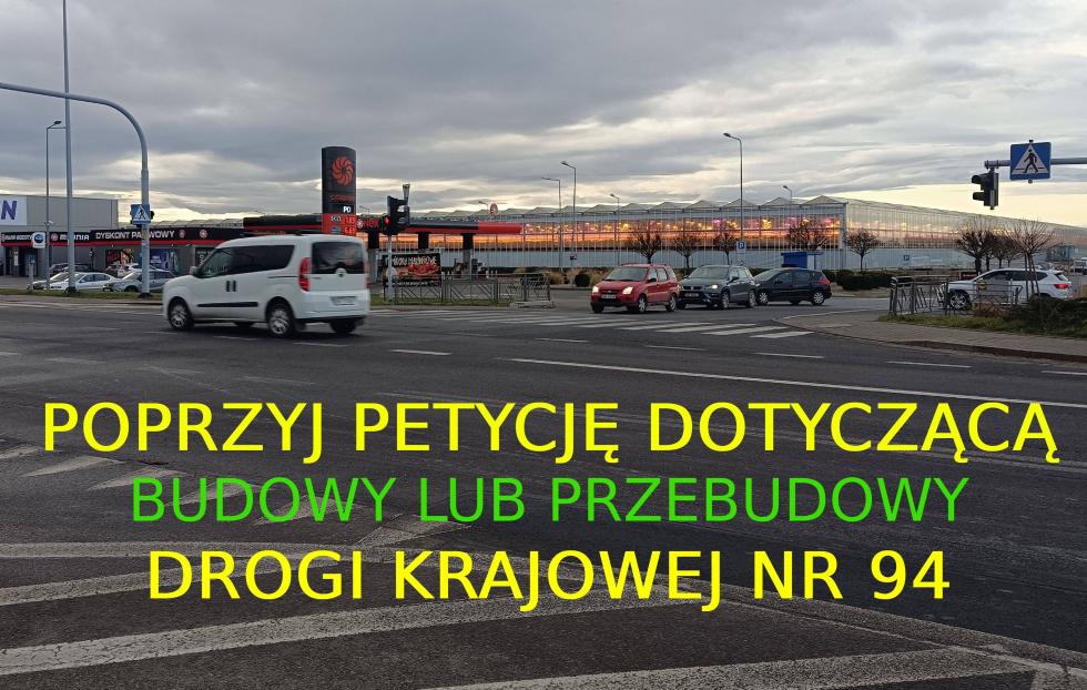 Poprzyj wniosek o budowę lub przebudowę drogi krajowej nr 94 na odcinku prowadzącym przez gminę Siechnice